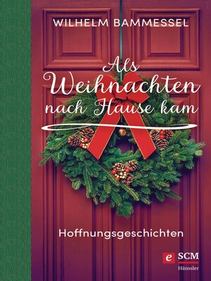 cover image of Als Weihnachten nach Hause kam